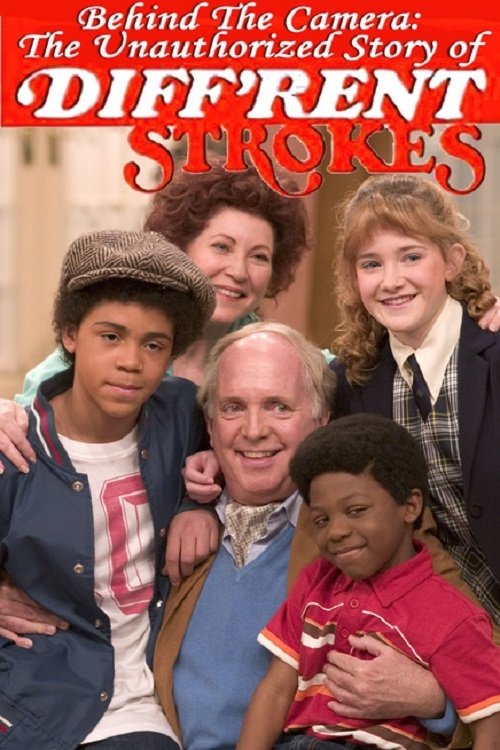 Постер Behind the Camera: The Unauthorized Story of 'Diff'rent Strokes'
